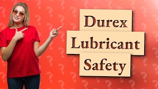 Is Durex natural lubricant safe [upl. by Slavic42]