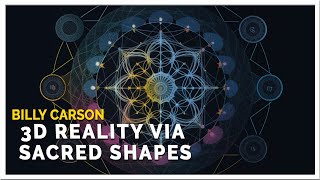 Billy Carson  Vesica Pisces amp 3D Reality Exploring Ancient Secrets amp Sacred Geometry [upl. by Adnahsat]