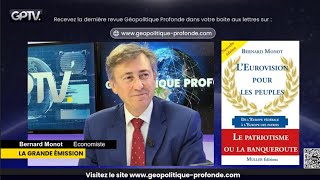 SOUVERAINETÉ ET ÉCONOMIE  LALLIANCE POLITIQUE PARFAITE  BERNARD MONOT  GÉOPOLITIQUE PROFONDE [upl. by Sirdi726]