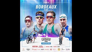 Lindahls Pro Triathlon Séries Bordeaux  Live D2 Femmes [upl. by Ivets]