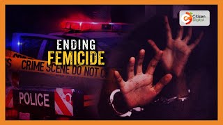 Ending Femicide  Rising trend of women being murdered in Kenya [upl. by Khalil16]