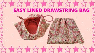 Easy Lined Drawstring Bag [upl. by Cayla]