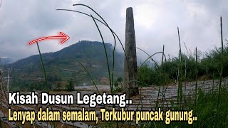 Kisah dusun legetang lenyap dalam semalam terkubur puncak gunung  pedesaan jawa tengah [upl. by Naujid]