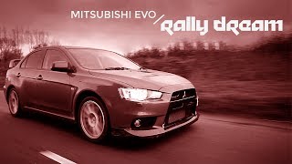 Mitsubishi Evo How To Live Your Childhood Rally Dream [upl. by Lynelle]