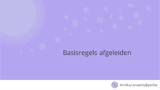 Basisregels afgeleiden [upl. by Everara]