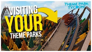 Visiting Your Theme Parks in Theme Park Tycoon 2 [upl. by Nataline]