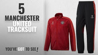 Top 10 Manchester United Tracksuit 2018 Adidas Boys Manchester United UCL PresentationTraining [upl. by Rosario]