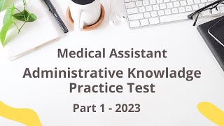 CMA Medical Assistant Practice Test for Administrative Knowledge 2023 50 Questions with Answers [upl. by Cilegna428]