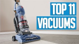 Best Vacuums 2018  TOP 11 Vacuum Cleaners [upl. by Eulalia]