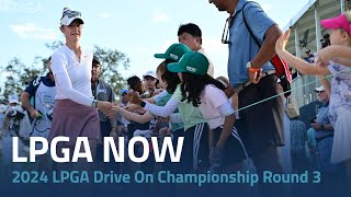 LPGA Now  2024 LPGA Drive On Championship Round 3 [upl. by Lesab]