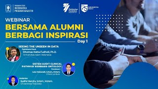 Seeing the Unseen Data  Webinar Magister Informatika UII [upl. by Drapehs]