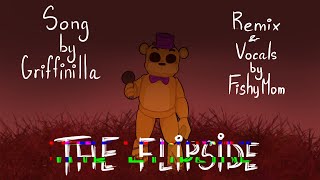 Remix Griffinilla  The Flipside FishyMom [upl. by Nybor]