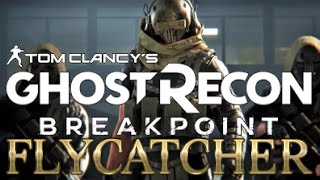 CHASING THE FLYCATCHER IN GHOST RECON BREAKPOINT quotSWAHILIquot BANTER [upl. by Leontina]