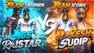 Jigs And Raistar Vs Rakesh00007 And Sudip Sarkar😳⚡️Team Icons Vs Team Legends🔥FtCrx Rocky💚🇮🇳 [upl. by Adnav]