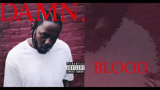 Kendrick Lamar  BLOOD [upl. by Areval]