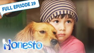 Full Episode 29  Honesto [upl. by Keavy]