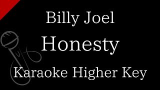 【Karaoke Instrumental】Honesty  Billy Joel【Higher Key】 [upl. by Esli]