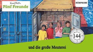 Fünf Freunde  Folge 144 und die große Meuterei  Hörspiel [upl. by Cruce]