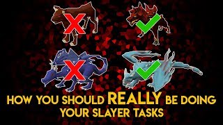 How You Should REALLY Be Doing Your Slayer Tasks [upl. by Ahseyk]