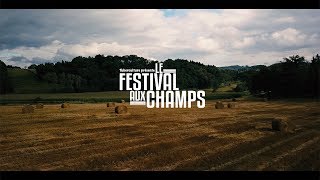 Festival Aux Champs 2017 Aftermovie [upl. by Anaihr]