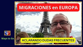 VIAJAR a EUROPA Dudas FRECUENTES a la hora de pasar MIGRACIONES [upl. by Parry]