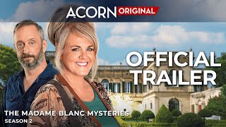 Acorn TV Original  The Madame Blanc Mysteries Season 2  Official Trailer [upl. by Damales448]