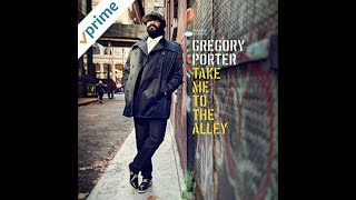 Gregory Porter Holding On ft Kem [upl. by Hittel]