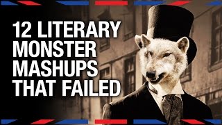 Failed Literary Monster Mashups  Anglophenia Ep 16 [upl. by Lateehs]