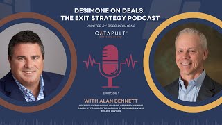 How to Avoid Exit Strategy Mistakes  DeSimone on Deals with Alan Bennett [upl. by Martens]