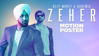 quotDeep Money Zeherquot Motion Poster  Bohemia  Full Video Coming Soon [upl. by Olli]