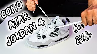 ⚠️COMO ATAR JORDAN 4  2024  La GUIA DEFITINITIVA How to LACE JORDAN 4 [upl. by Camilo]