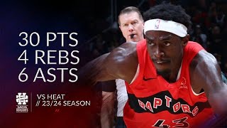 Pascal Siakam 30 pts 4 rebs 6 asts vs Heat 2324 season [upl. by Oirevas]