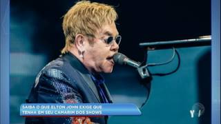 Hora da Venenosa Elton John faz série de exigências em camarim de show [upl. by Guinn]