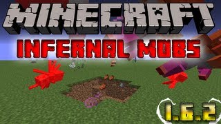 Mod  Infernal Mobs 162 [upl. by Kelsey]