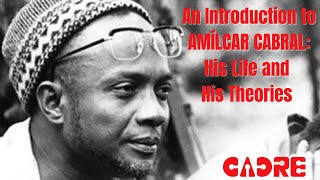 An Introduction to Amílcar Cabral His Life and His Theories [upl. by Auberon]