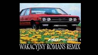 WAKACYJNY ROMANS REMAKE [upl. by Eolanda]