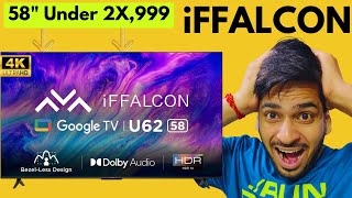 iFFALCON 58 inches 4K Ultra HD Smart Google TV iFF58U62 at CHEAPEST price  Honest Review [upl. by Jorie]