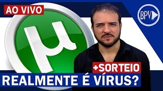 uTorrent é Realmente um VÍRUS Seu PC está em PERIGO [upl. by Vlada669]