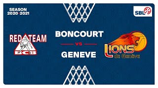 SB League  Day 13 BONCOURT vs GENEVE [upl. by Eaves]