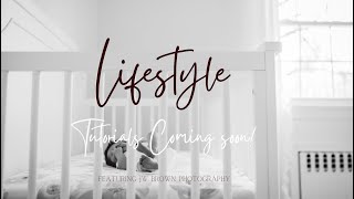 How to do Newborn Lifestyle Photography  May 2022 [upl. by Orvie]