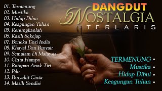 Dangdut Nostalgia Terlaris [upl. by Ennayllek]