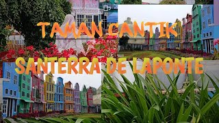 TAMAN CANTIK Santerra De Laponte Pujon Malang terbaru [upl. by Meagher189]