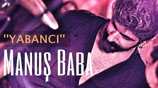 Yabancı  Manuş Baba  Barda Film  Soundtrack Demo Cover [upl. by Hjerpe]