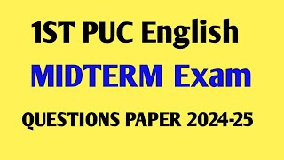 1ST PUC ENGLISH MIDTERM EXAM QUESTIONS PAPER  1st puc english mid term questionpaper [upl. by Isyed]