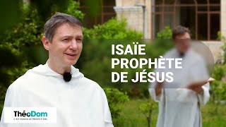 Isaïe prophète de Jésus [upl. by Narrat]