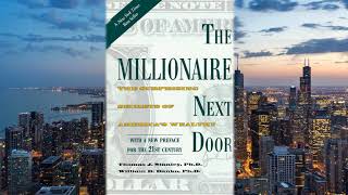 The Millionaire Next Door AUDIOBOOK FULL by Thomas J Stanley and William D Danko [upl. by Kreiker341]