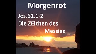 Jes6113 Die Zeichen des Messias [upl. by Damahom]