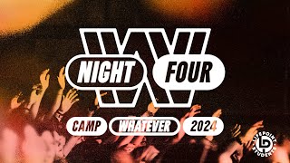 Camp Whatever 2024 Night 4 Live Stream  June 27 2024  LifePoint Students [upl. by Areema]