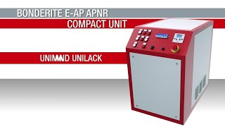 UNIMAUNILACK ha scelto BONDERITE EAP APNR Unità Compatta [upl. by Felise105]