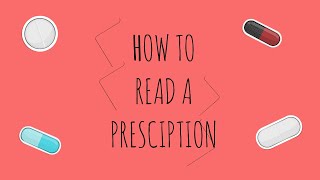 HOW TO READ A PRESCRIPTION [upl. by Lamok]